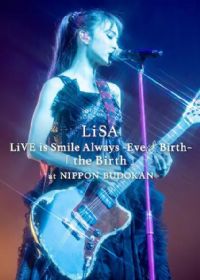 LiSA��Զ΢Ц�ݳ��᣺�ձ�����ݹ���